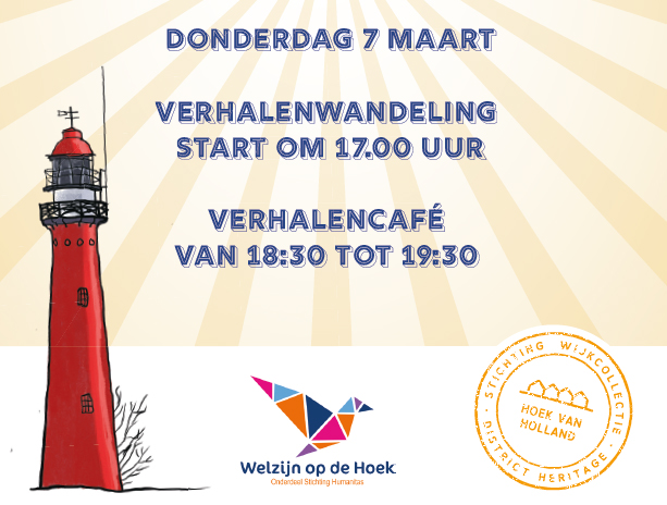 Kom naar de VerhalenWandeling en het VerhalenCafé in Hoek van Holland!